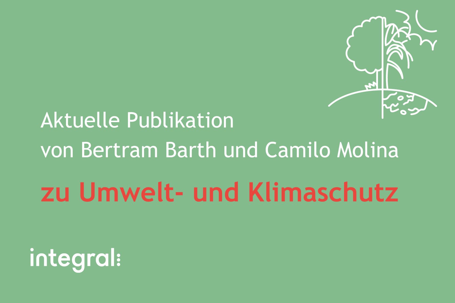 Aktuelle Publikation zu Umwelt- und Klimaschutz von Bertram Barth und Camilo Molina